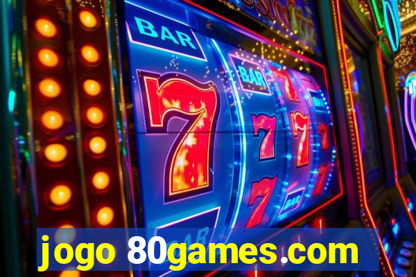 jogo 80games.com